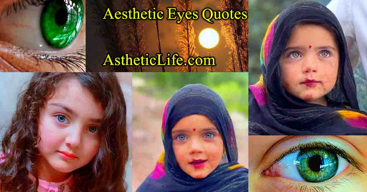 Aesthetic Eyes Quotes