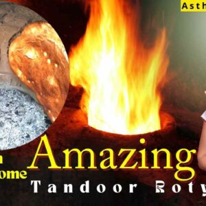 The Beauty of Rural Pakistan Tandoor Rooty, Bread in villager’s home