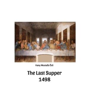 The Last Supper by Leonardo da Vinci