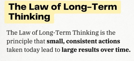the law of long term thinking