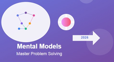 7 mental models to master problem solving