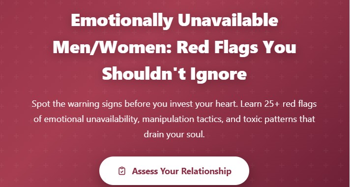 emotionally unavailable men women red flags you shouldn’t ignore
